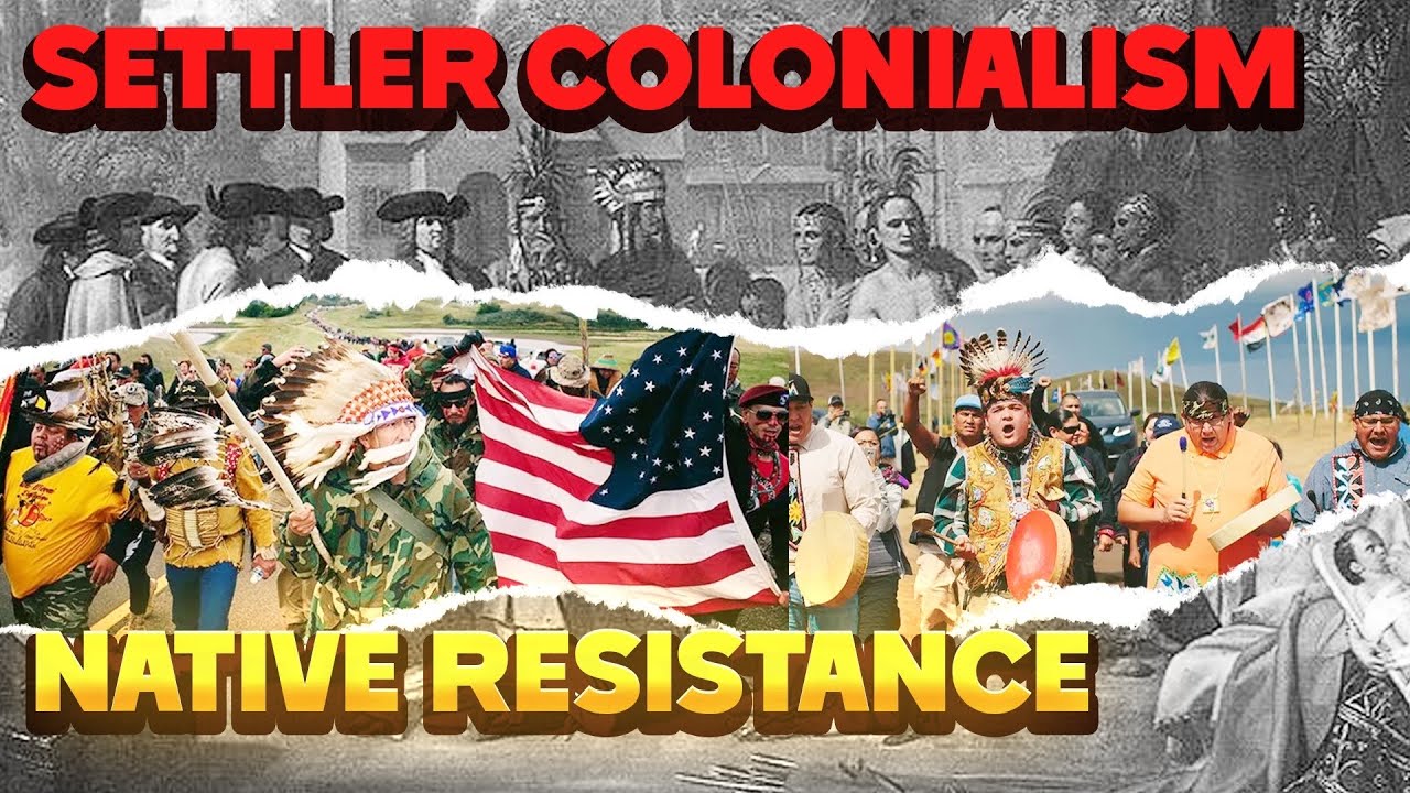 Land Back and Indigenous Resistance: 5 Facts About Settler Colonialism