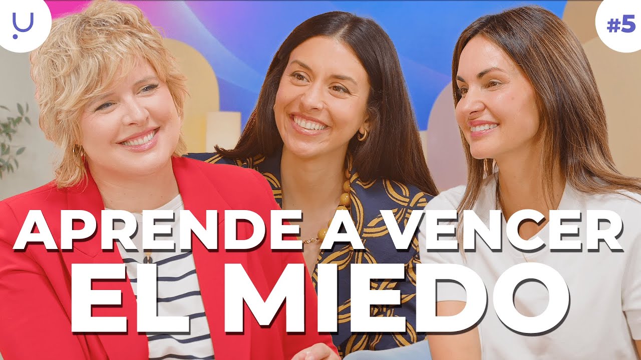 ¿TE CONTROLA EL MIEDO? Aprende a vencerlo | Ana Ibáñez y Raquel Rostro | UPEKA 3x05