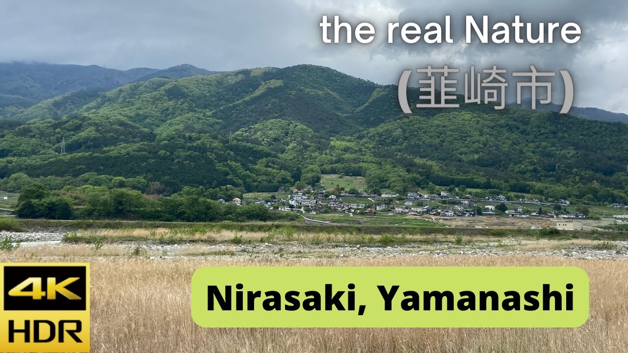 Nirasaki, Yamanashi - (韮崎市) 4K