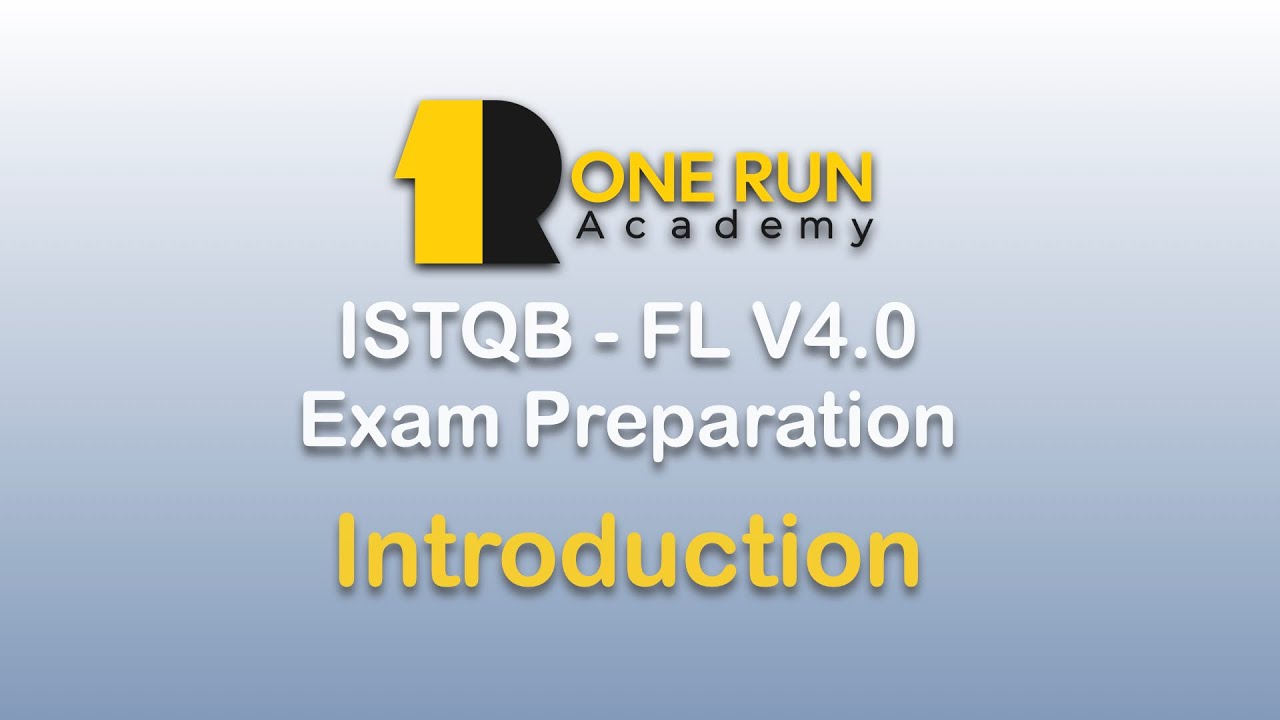 1- Introduction - ISTQB CTFL V4 Exam Preparation | Software Testing
