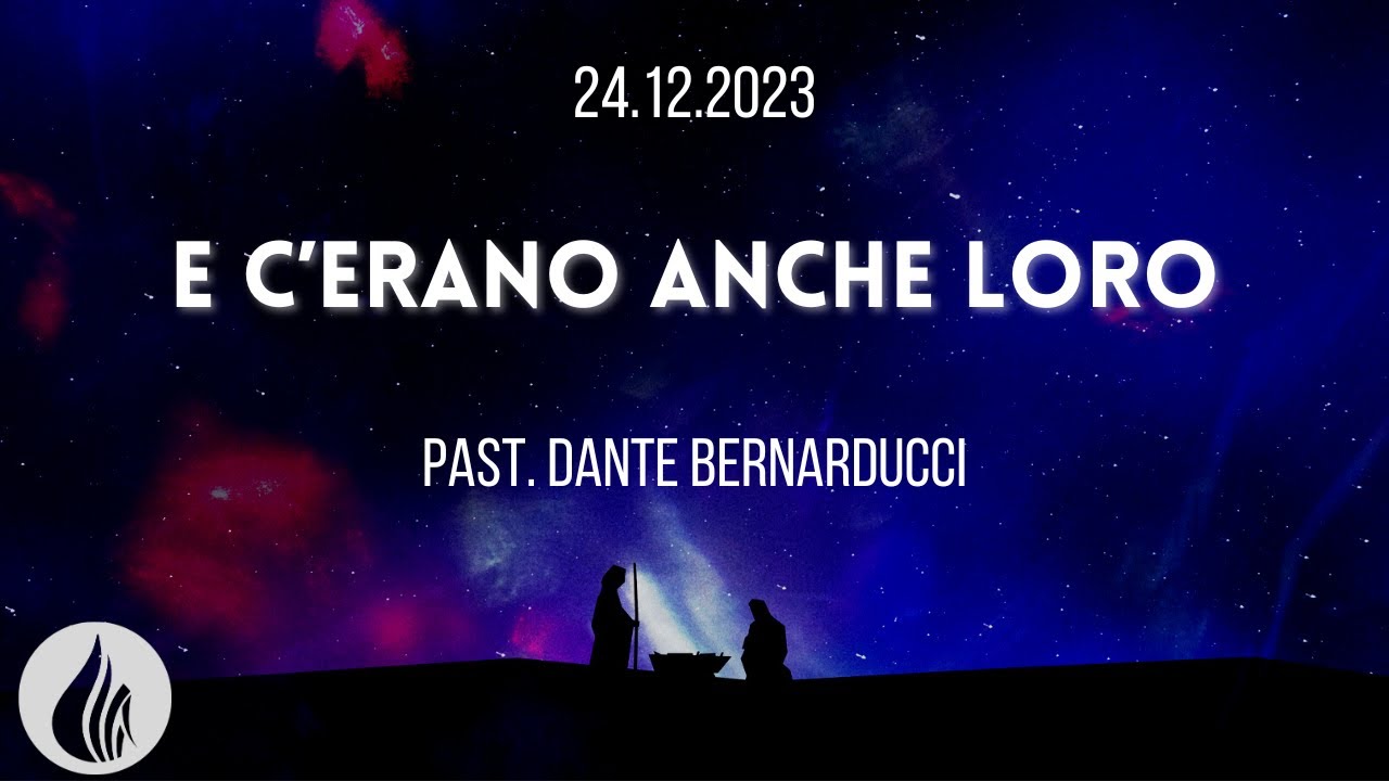 E c'erano anche loro