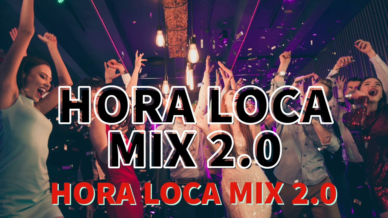 HORA LOCA MIX 2025 VOL 1 DJ MAIKY 2.0 #HORALOCA MIX