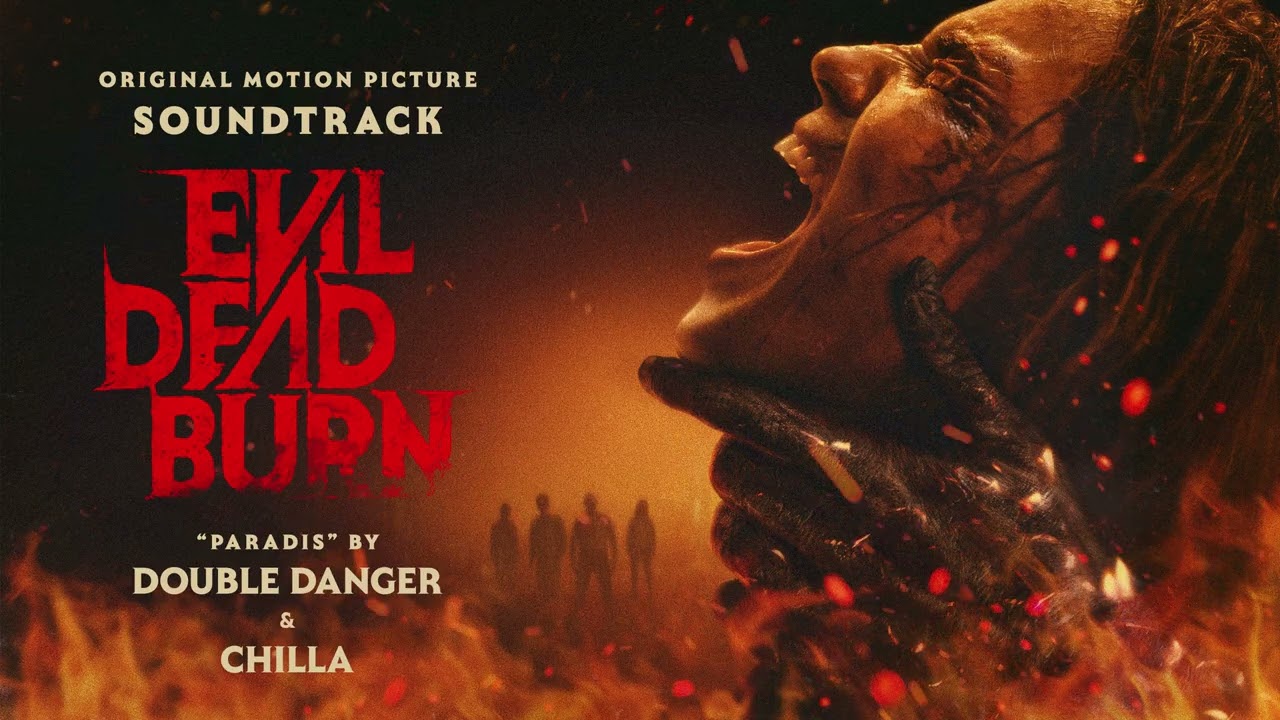 Double Danger & Chilla - Paradise | Evil Dead Burn Official Soundtrack | WaterTower Music