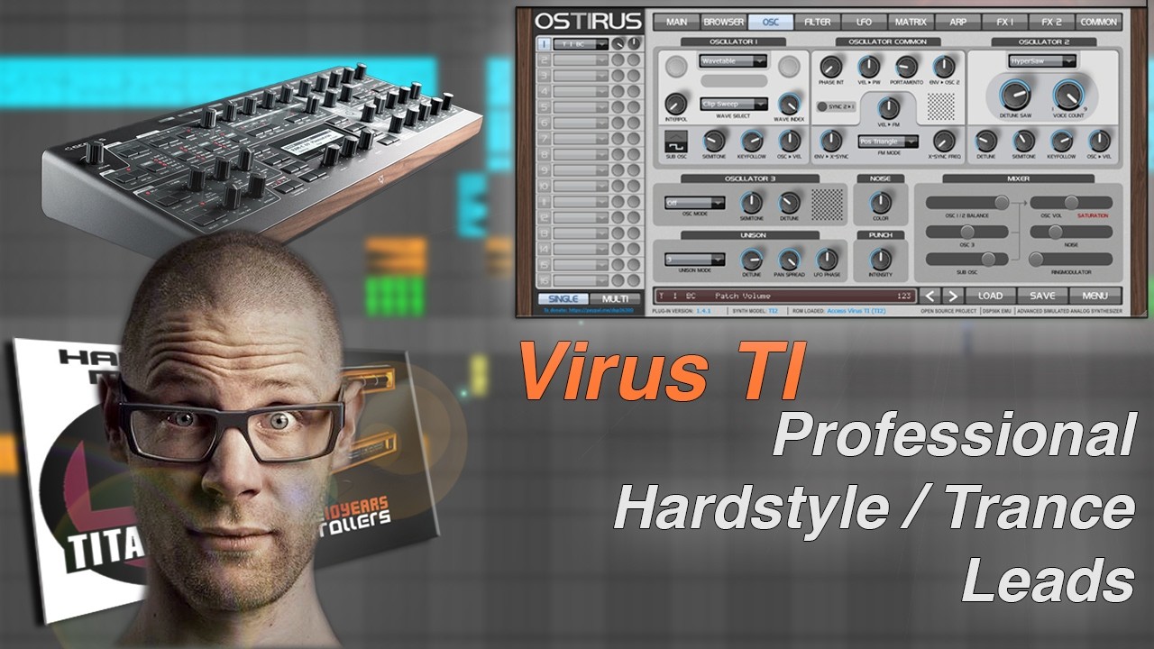 Virus TI Emulator Lead Tutorial – Pro Trance & Hardstyle Leads in Ostirus