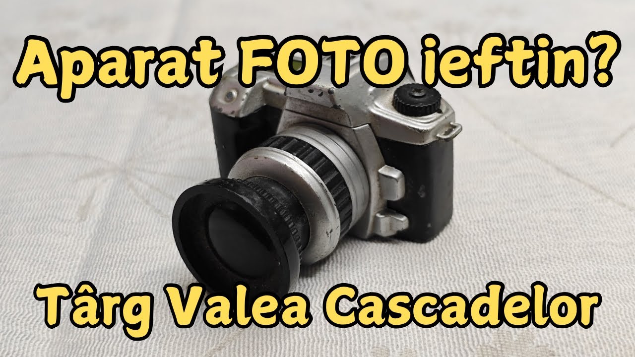 Numai în Târgul din Valea Cascadelor poți cumpăra un Aparat FOTO așa IEFTIN 📷