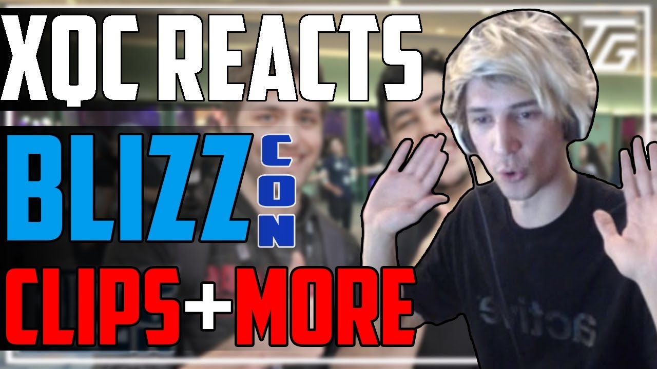 xQc REACTS TO BLIZZCON CLIPS + MORE | xQcOW