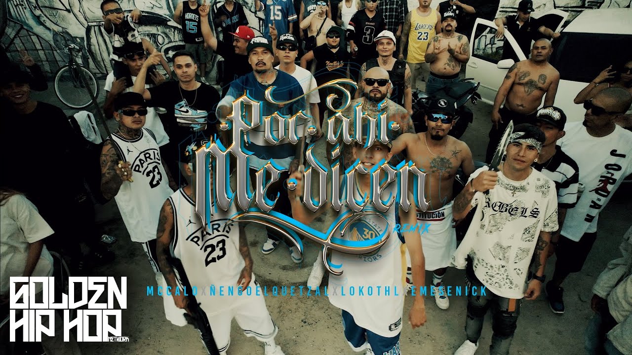Por Ahi Me Dicen ( Remix ) - Mc Calo x @QUETZALOFICIAL  x @Lokothl x @EmeSenick - Video Oficial