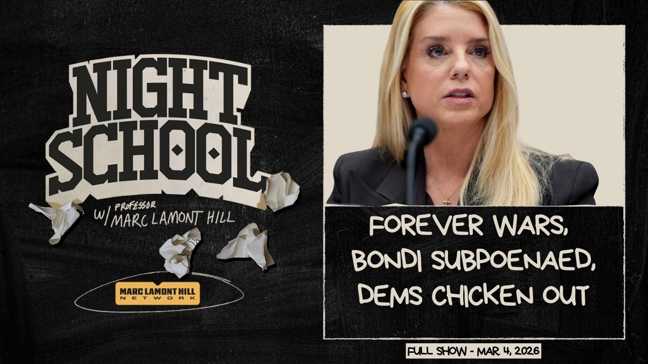 NIGHT SCHOOL: Congress Greenlit a War, Epstein Files Exposed & Dems Punked Out