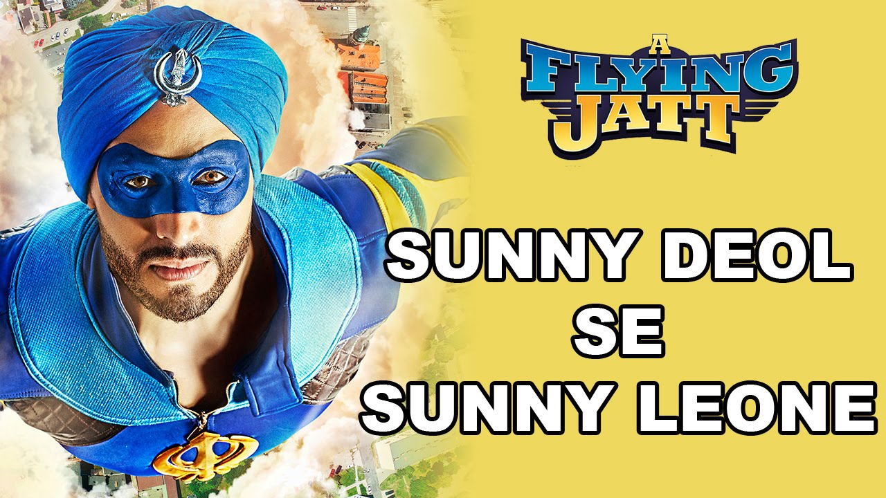 A Flying Jatt | Sunny Deol Se Sunny Leone