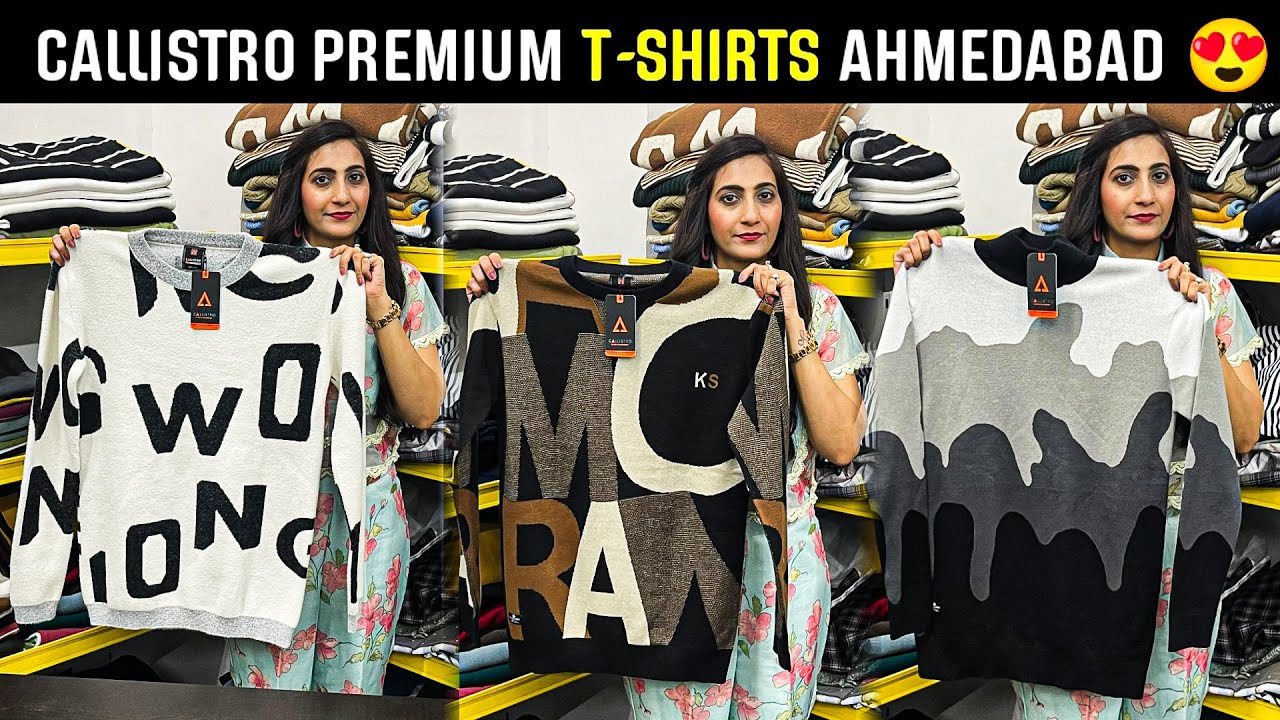 Callistro T-shirts ahmedabad / ahmedabad wholesale market / T-shirts manufacturer