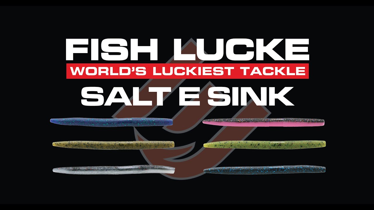 The Fish Luck E Salt E Sink is a must have for Bass anglers.
