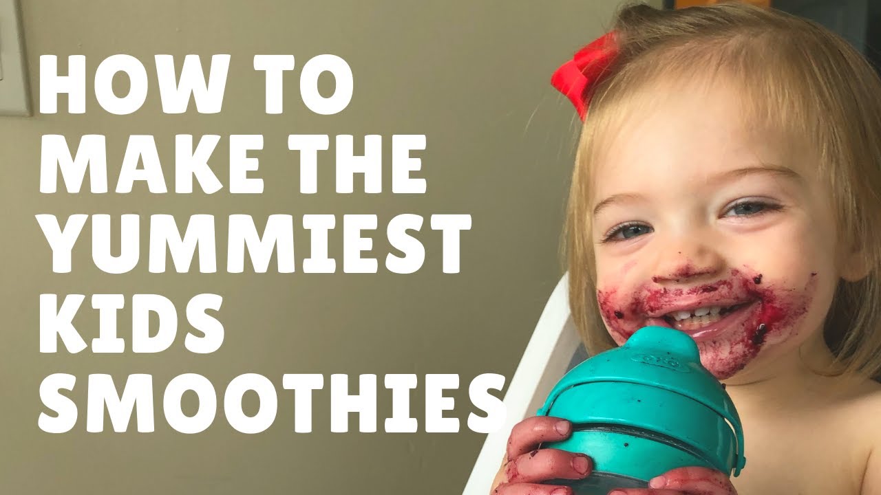 The BEST Healthy Kids Smoothies That Hide Fruits & Veggies