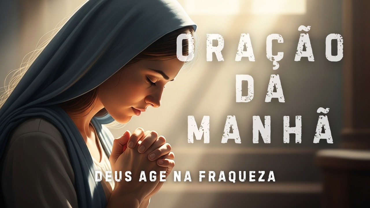 Quando a Sua Força Termina, o Poder de Deus Se Revela — Oração de Descanso na Graça