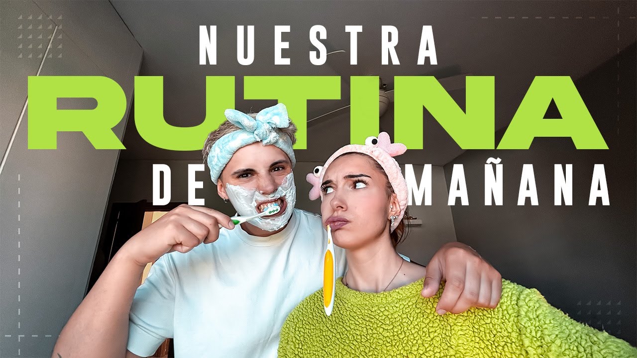 RUTINA de MAÑANA con NOSOTROS💖🫧