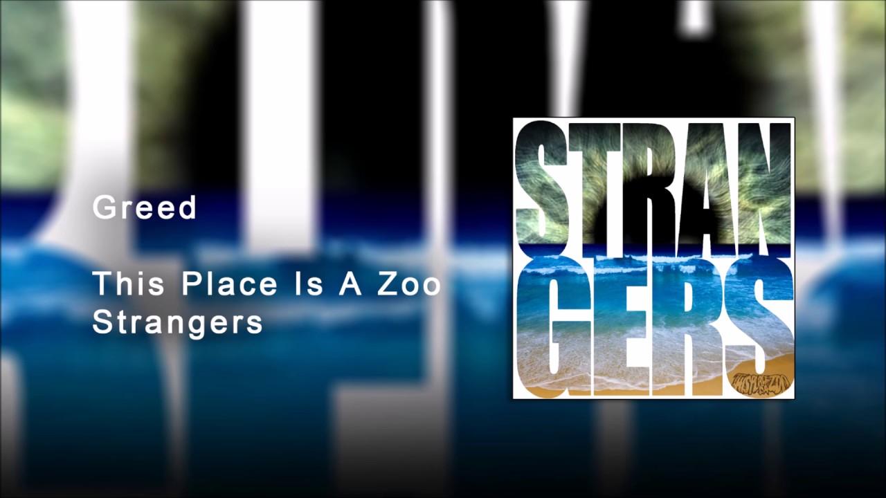 This Place Is A Zoo - Greed