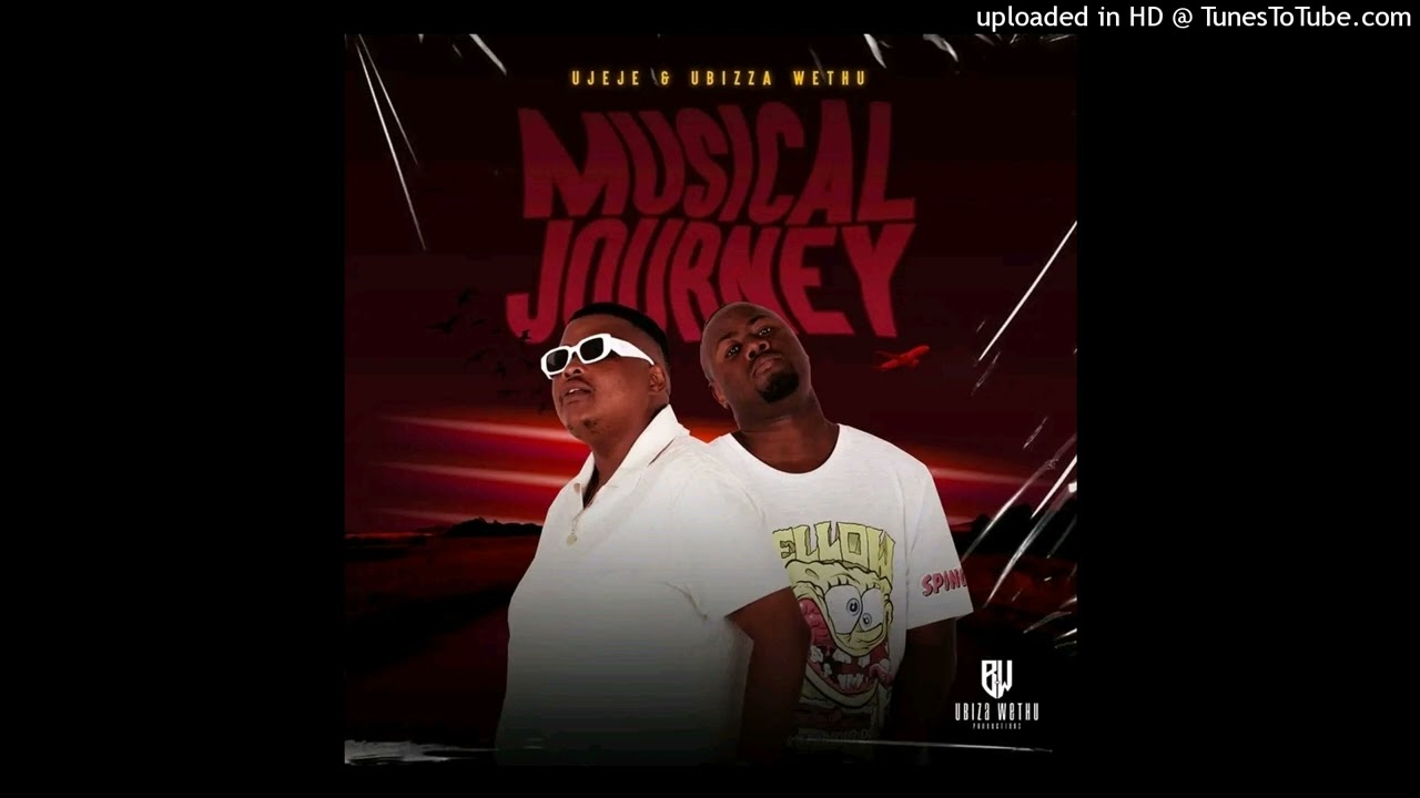 UJeje & Ubizza Wethu - Vuleka (feat. Anelisa N)
