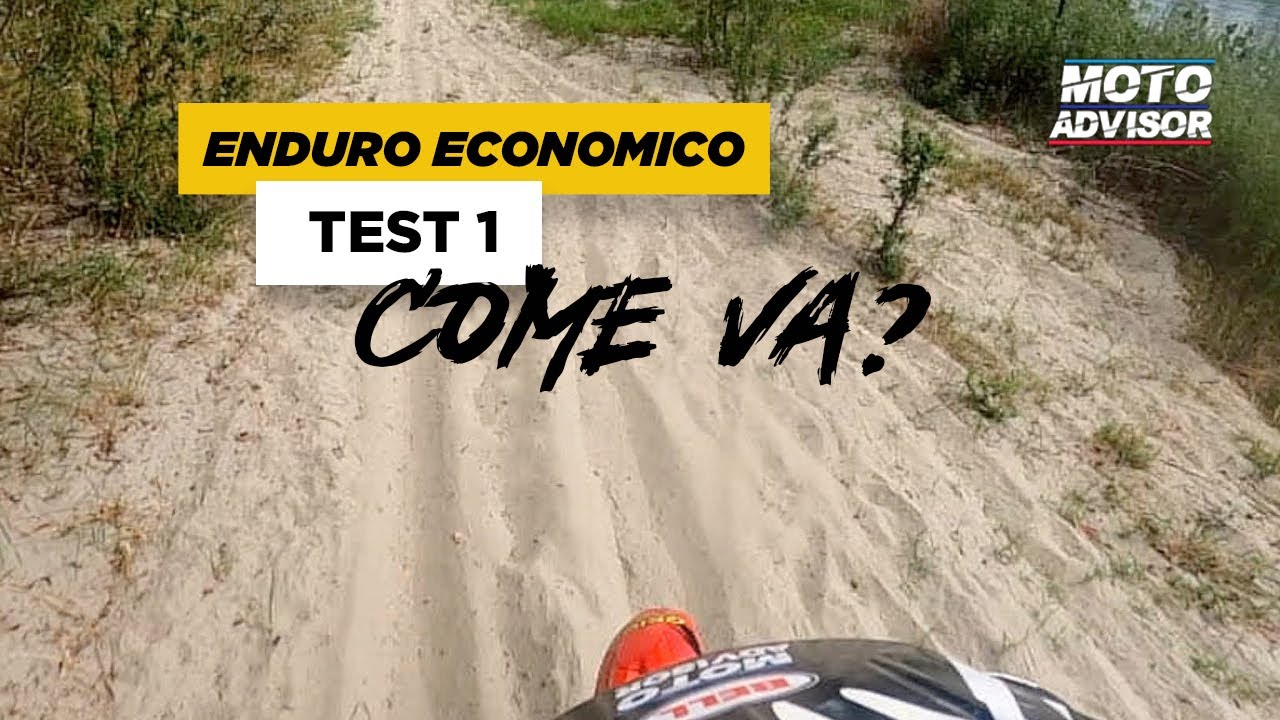 Enduro LOW COST :  primo test come va?