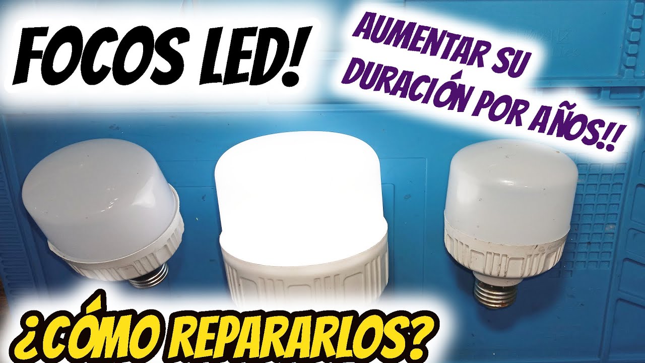 Curso de reparación de focos y  lámparas #LED
