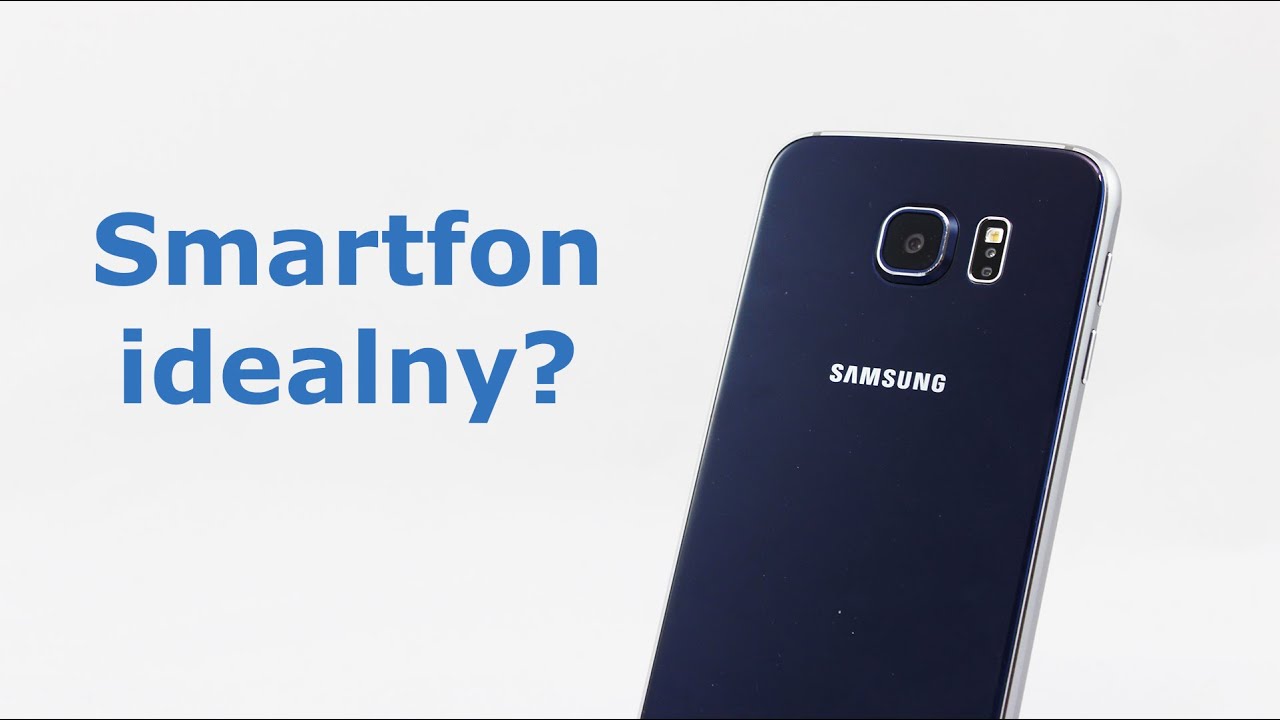 Samsung Galaxy S6 &ndash; recenzja