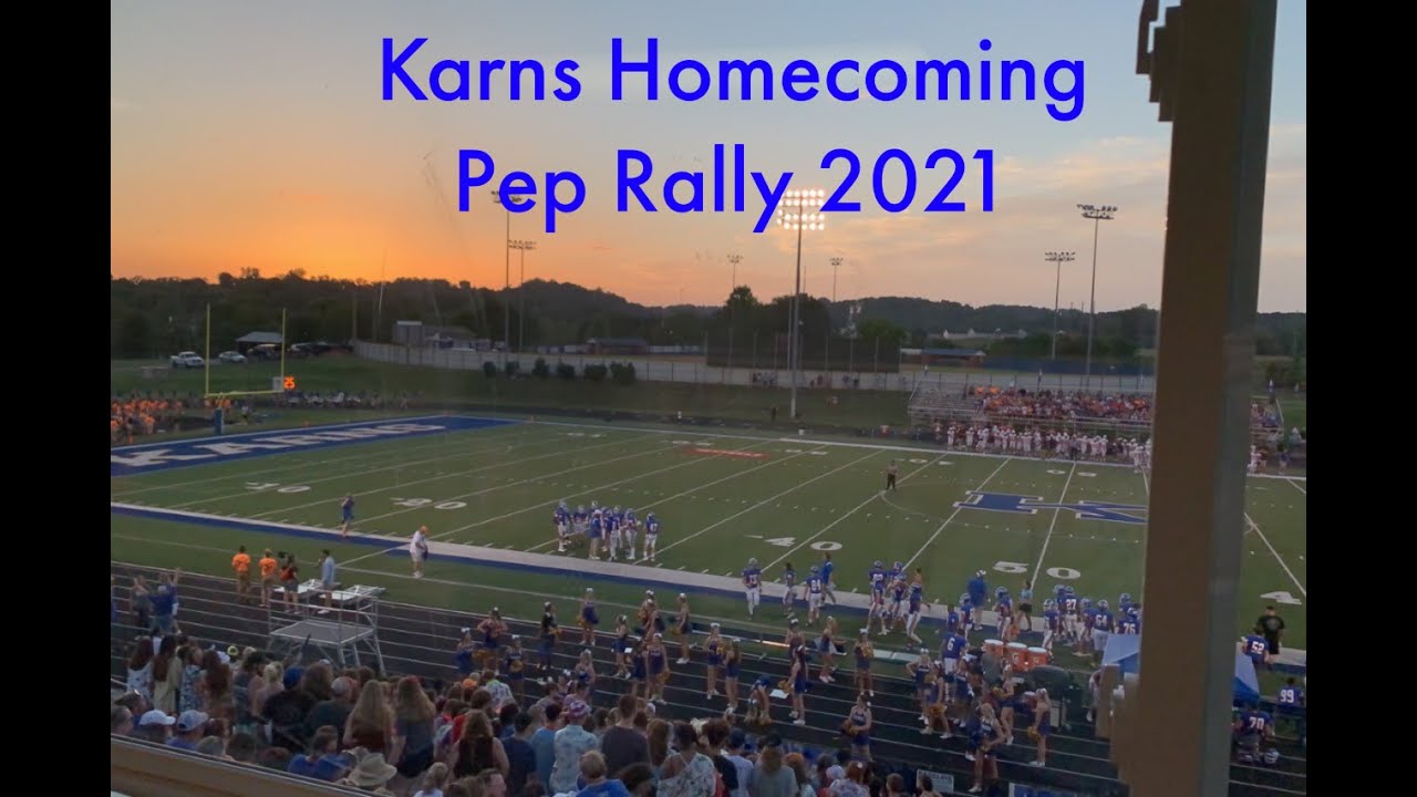 Karns High School 2021 Homecoming Pep Rally