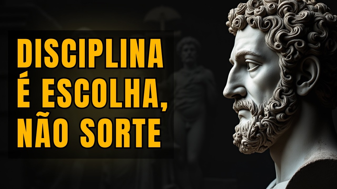 Disciplina é escolha, não sorte | Resiliência Estoica