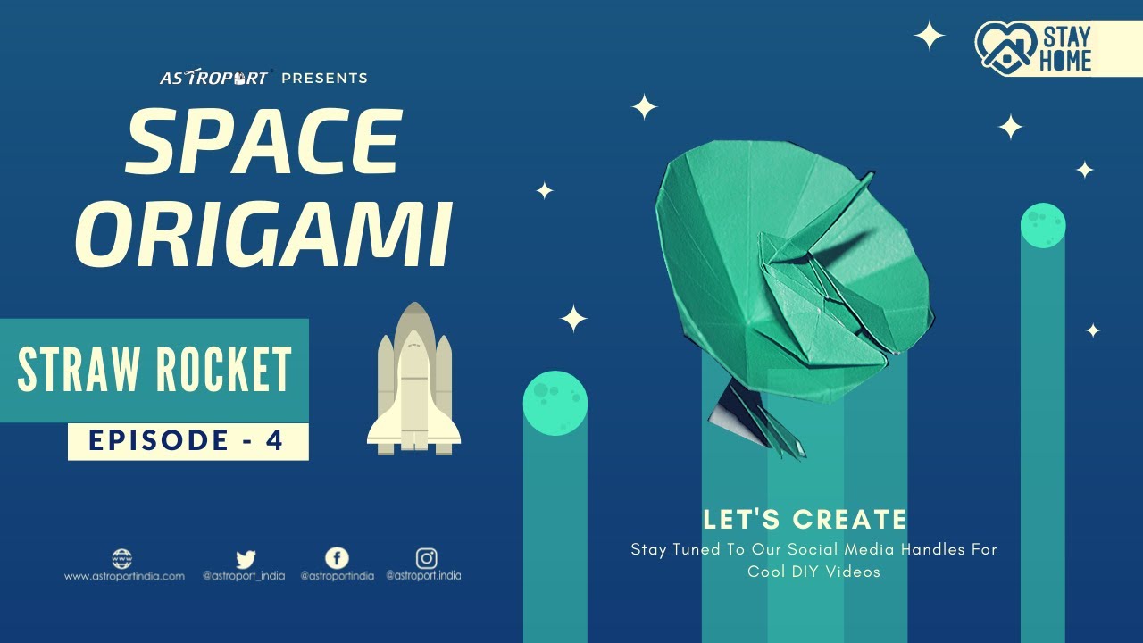 Simple DIY Space Origami | Straw Rockets | E04 | Astroport
