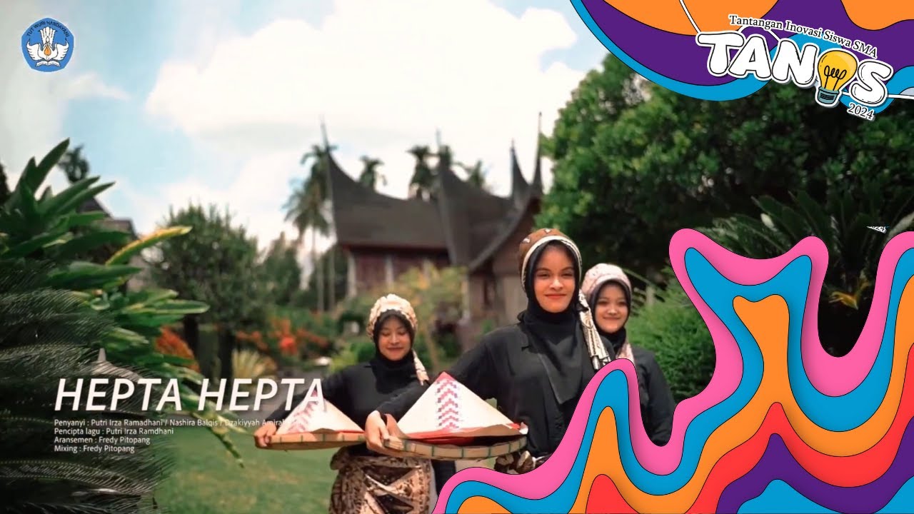 CIPTA LAGU - TANOS 2024 - HEPTA HEPTA - SMAN 2 PAYAKUMBUH
