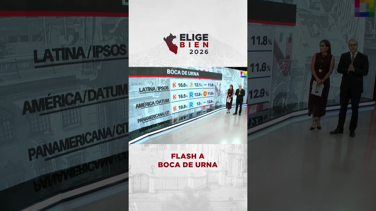 Flash a boca de urna, seg&uacute;n Latina/Ipsos, Am&eacute;rica/Datum y Panamericana/CIT.#EligeBien2026
