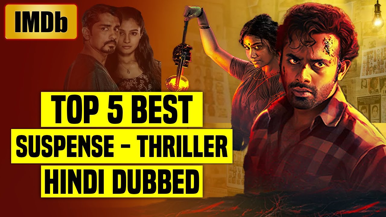 Top 5 Best South Indian Suspense Thriller Movies In Hindi Dubbed (IMDb)| You Shouldn't Miss |Part 37