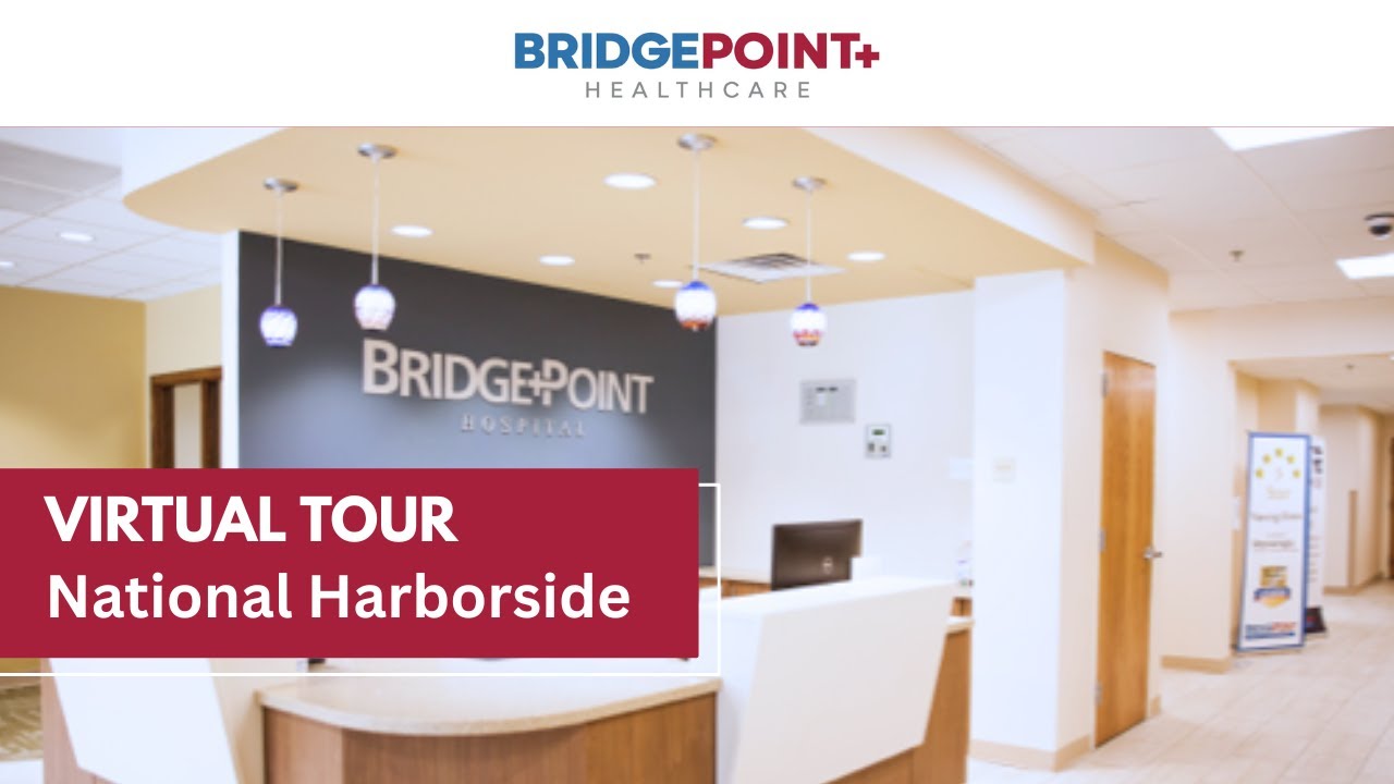 Virtual Tour: BridgePoint National Harborside