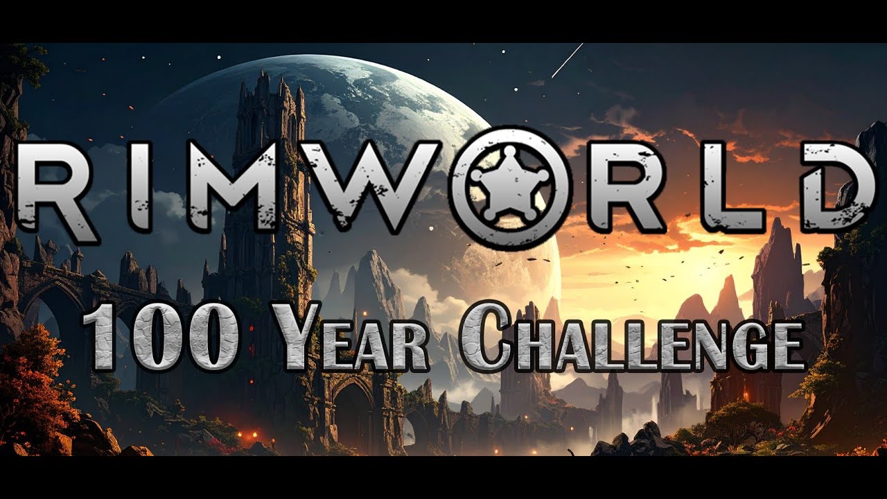 Rimworld 100 Year Challenge Ep 81 BirthemDay! pt1