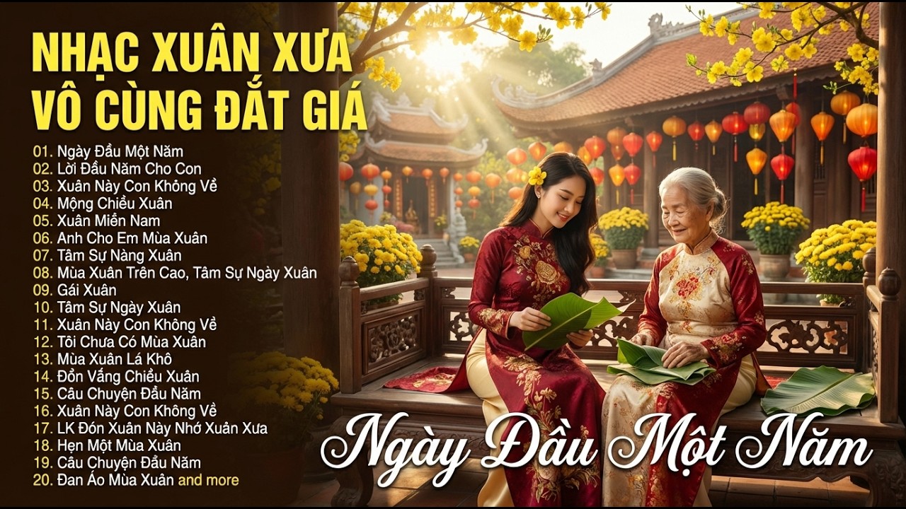 Nhạc Xuân Xưa Sài Gòn 1975 Bản Gốc Đắt Giá | Nhạc Vàng Xuân Để Đời | Nhạc Xưa Sống Mãi Với Thời Gian