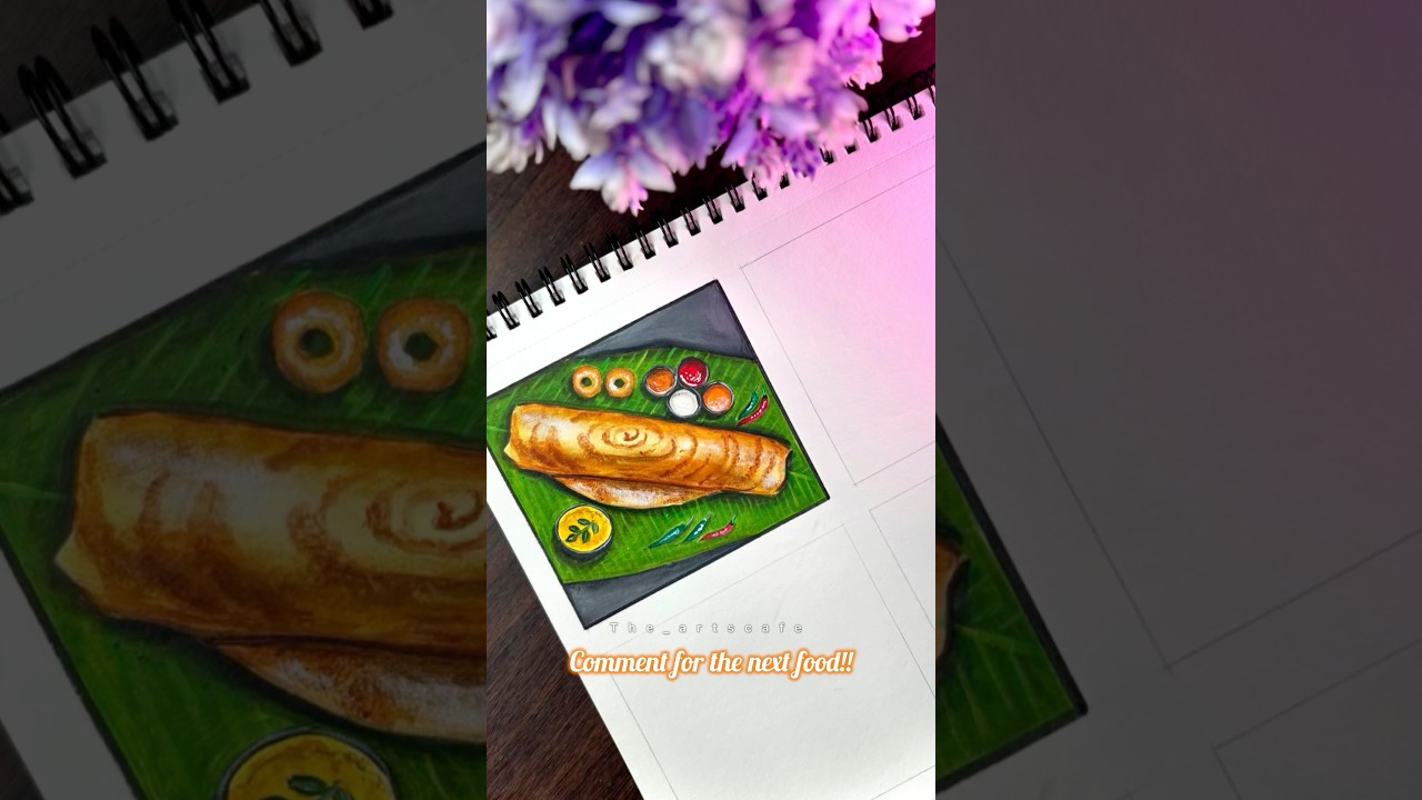 Dosa painting realistic😍 food painting series❤️ 