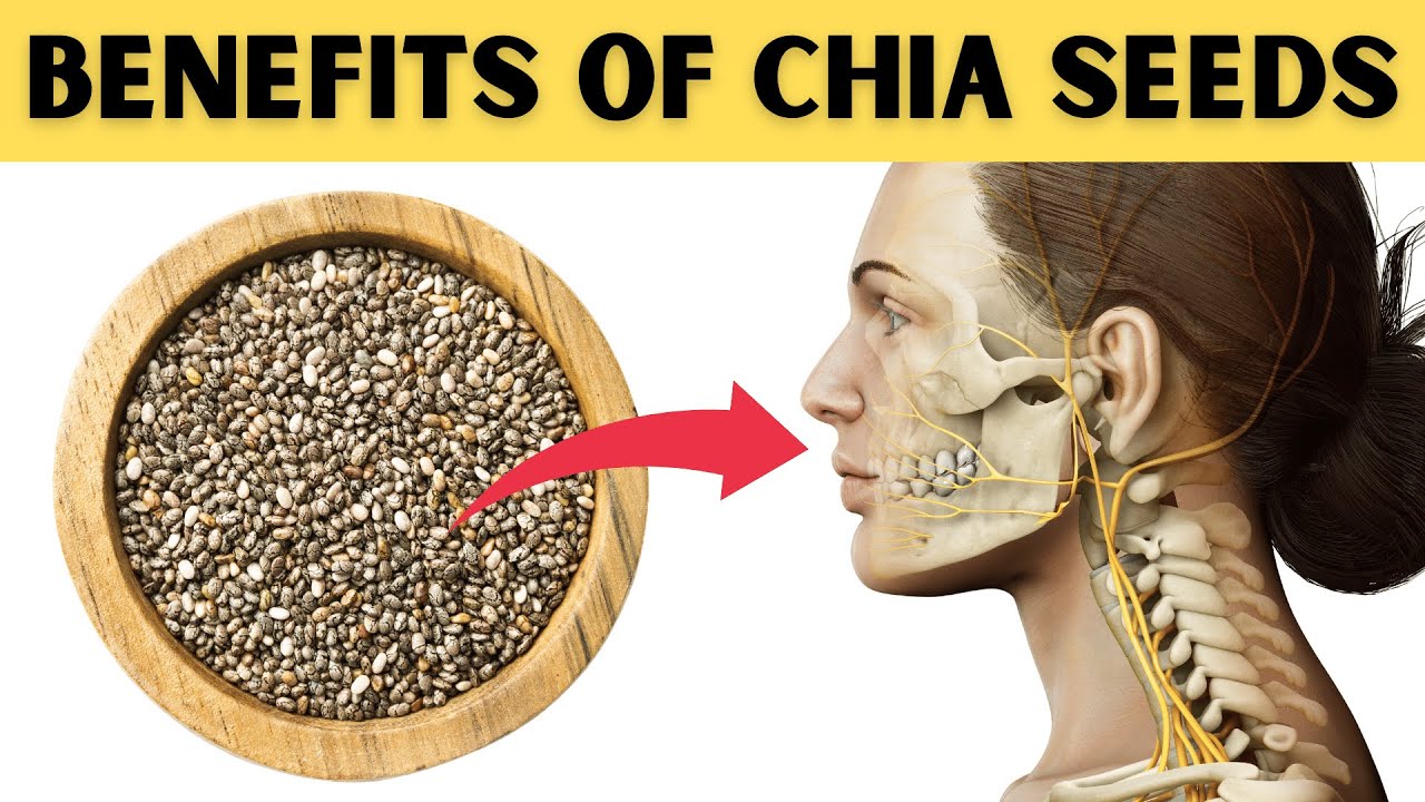 Health Benefits of Chia Seeds