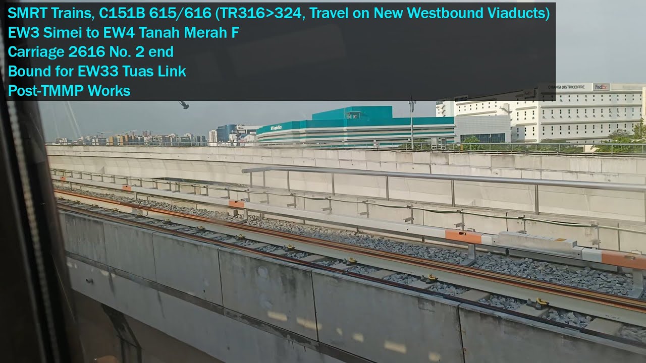 [New Westbound Viaduct] SMRT Trains - Joyride on KSF C151B 615/616 from EW3 Simei → EW4 TNM [F]