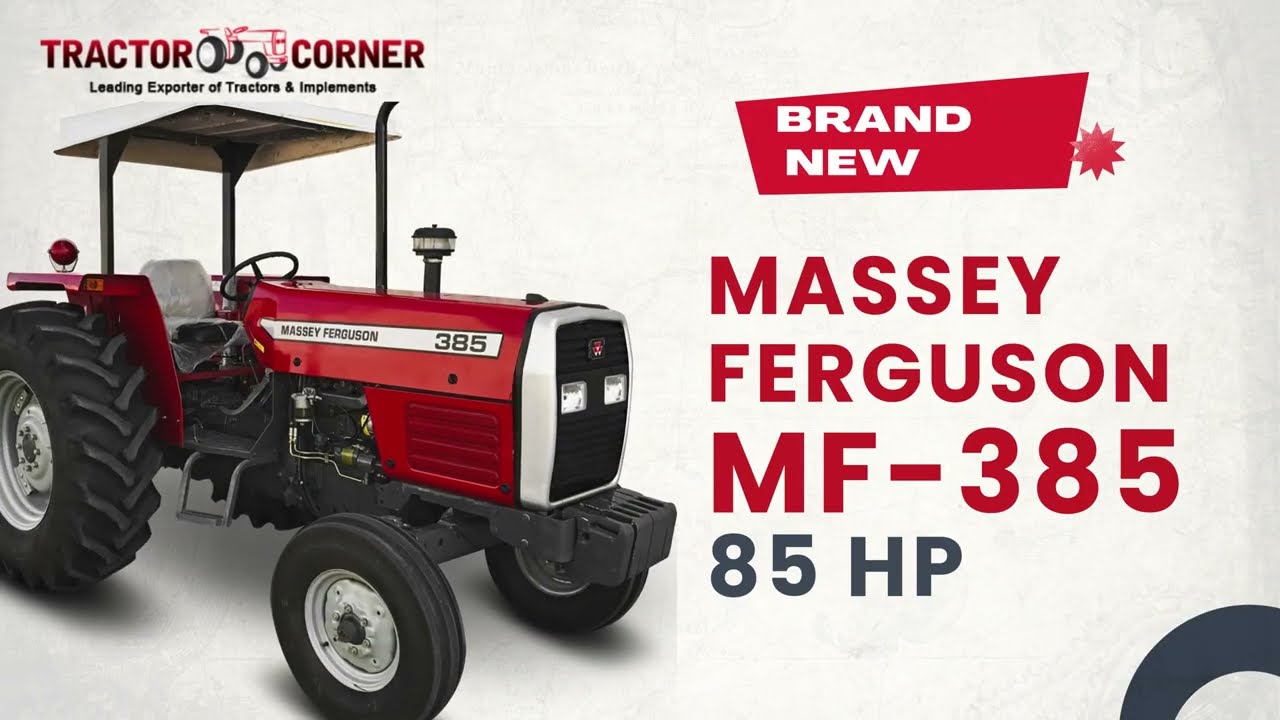 Massey Ferguson MF-385 2WD 85hp Tractors for Sale in Africa and Caribbean Countries | Tractor Corner