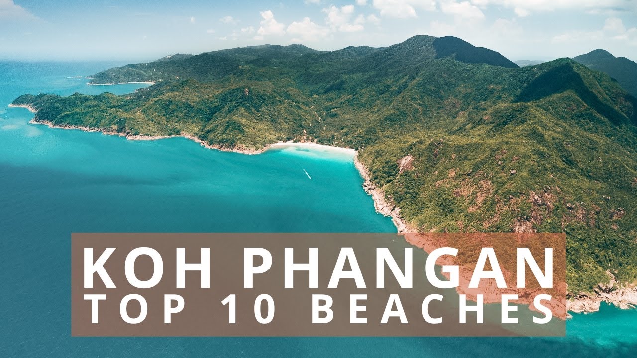Thailand’s Paradise KOH PHANGAN 2023 -[Top 10 Beaches by Drone] 4K