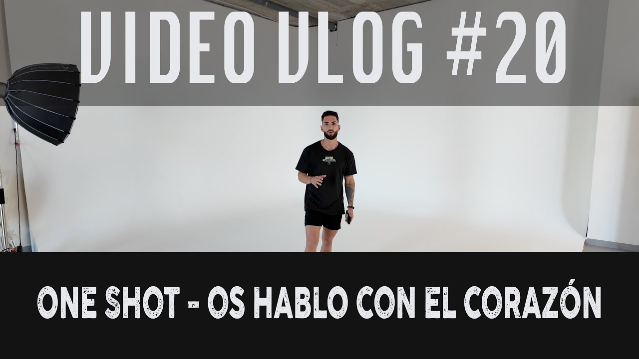 Vídeo Vlog #20 - One shot, os hablo con el corazón - Álvaro Cañadas