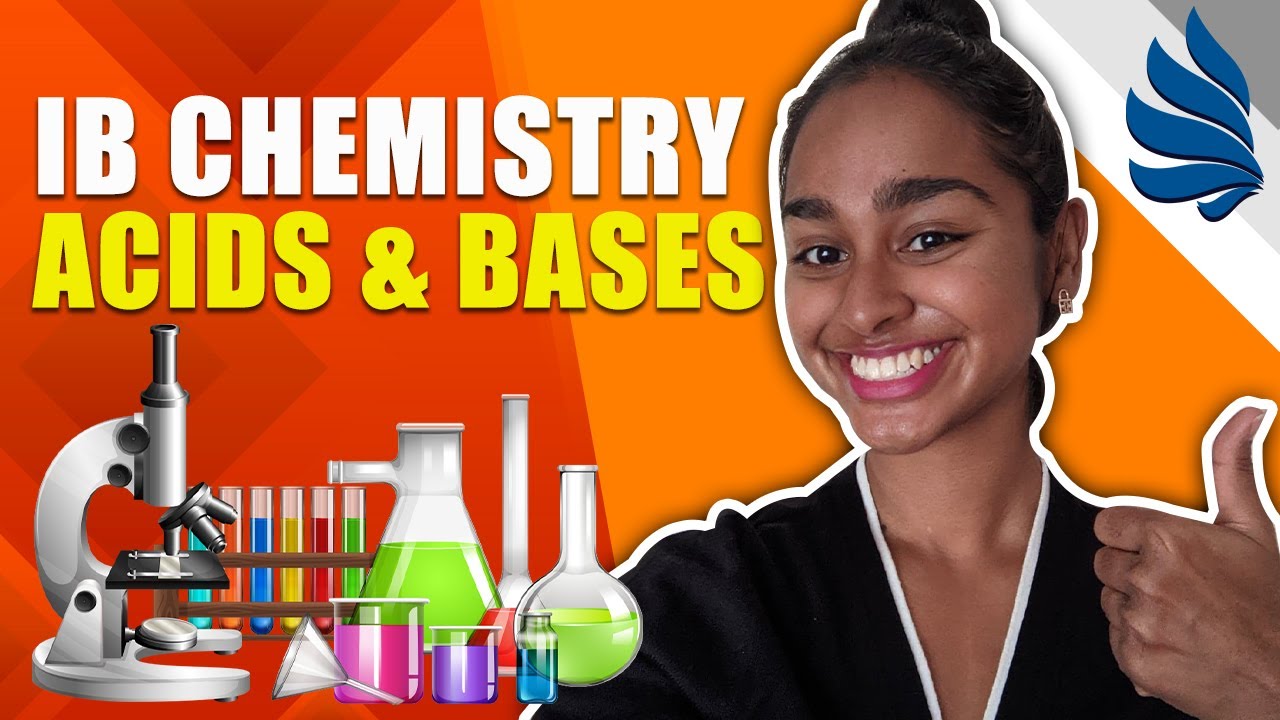 IB Chemistry Revision Acids & Bases Part 1
