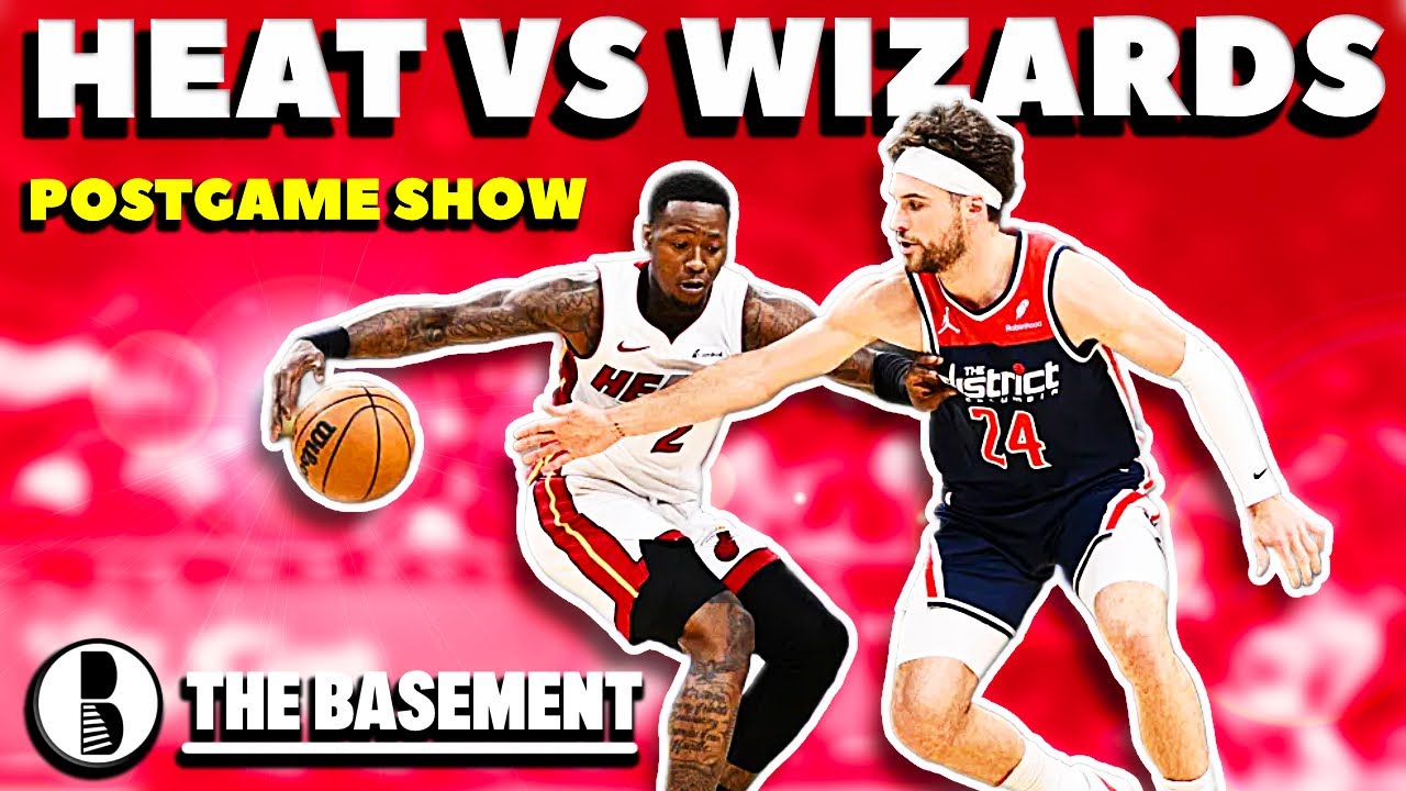 Miami Heat vs Washington Wizards Postgame Show | The Basement Sports Network