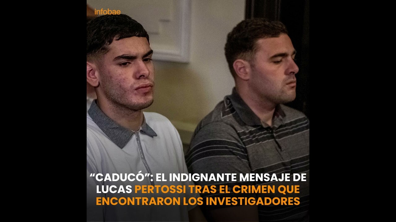 El indignante audio de Lucas Pertossi tras el crimen de B&aacute;ez Sosa