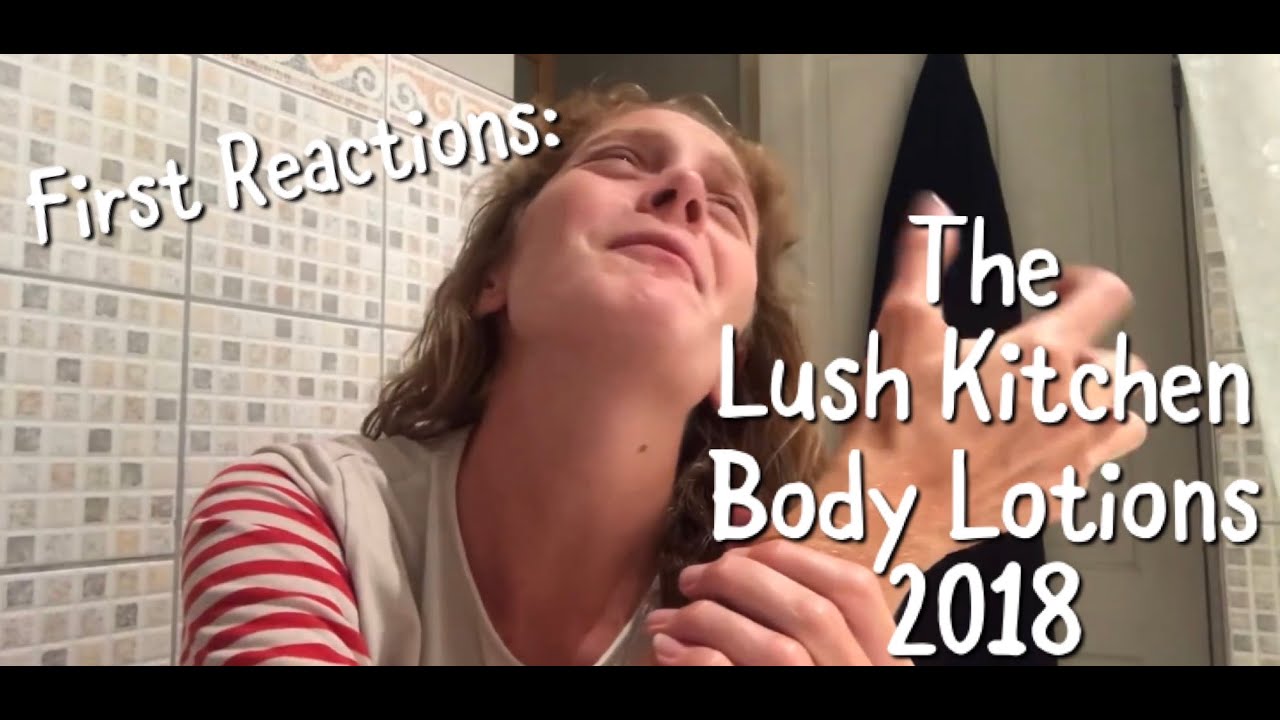 First Reactions: The Lush Kitchen Body Lotions