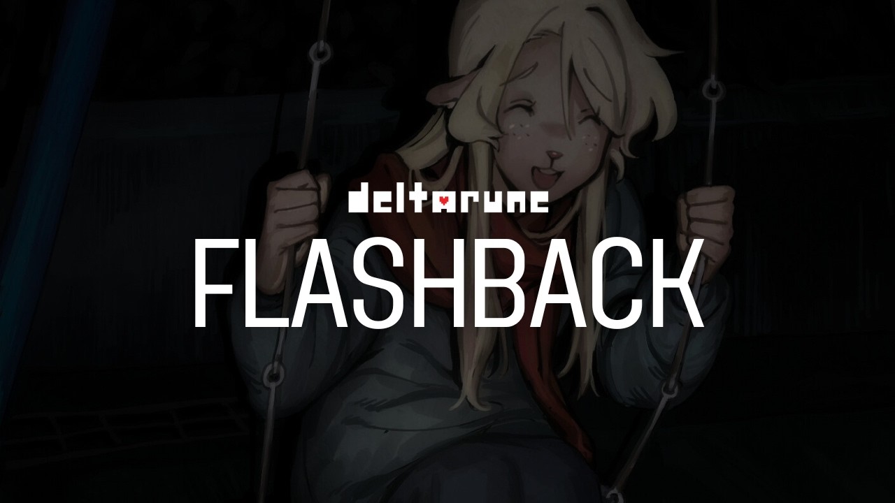 Flashback (That Night Behind the Graveyard) - DELTARUNE