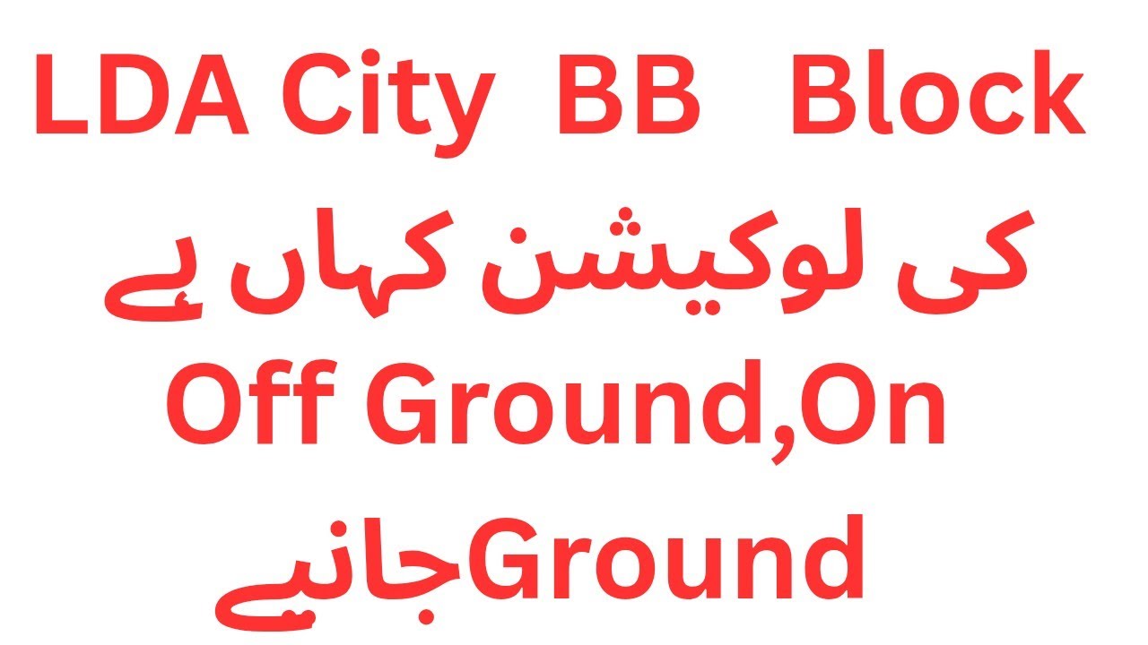 #BB Block LDA City &mdash; Prime Location | On-Ground & off Ground,Developed Area