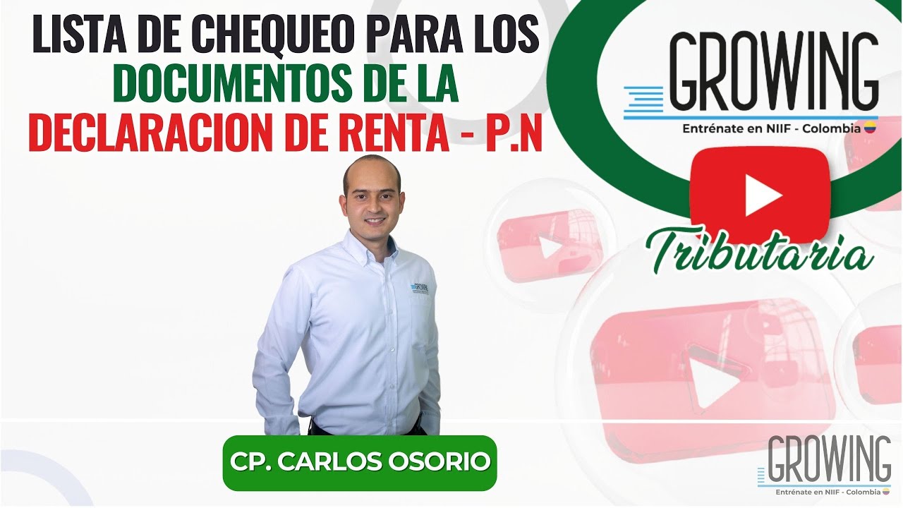 📋 LISTA DE CHEQUEO PARA LOS DOCUMENTOS DE LA DECLARACION DE RENTA PERSONA NATURAL 📘