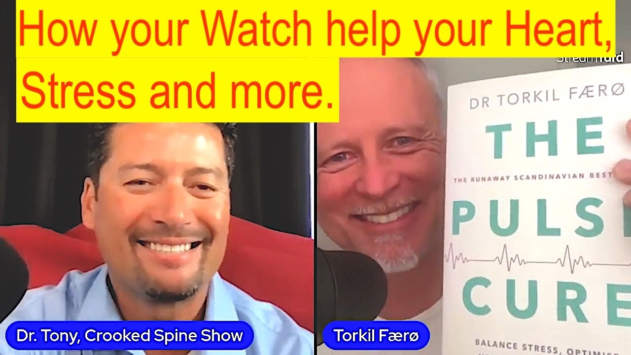 How your Watch can Help your Heart and more. Dr Torkil Færø explains. #crookedspineshow