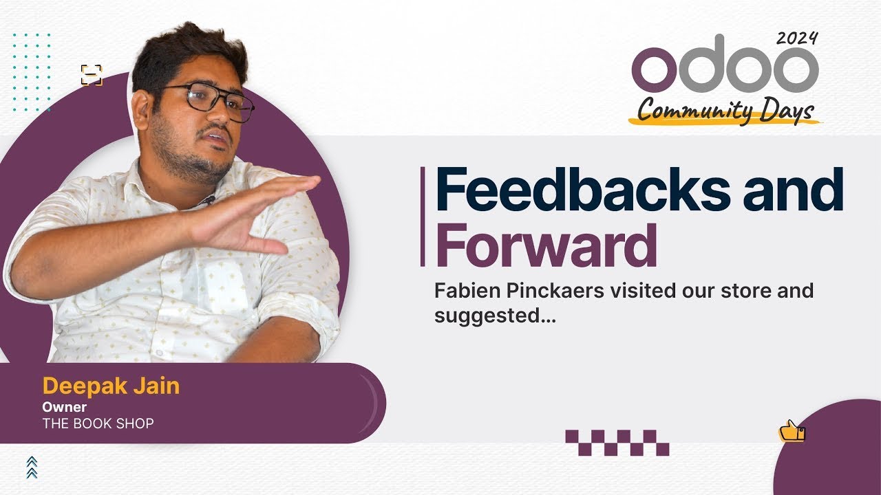 Deepak Jain - The Book Shop | Feedbacks and Forward | #Odoofeedbacksandforward