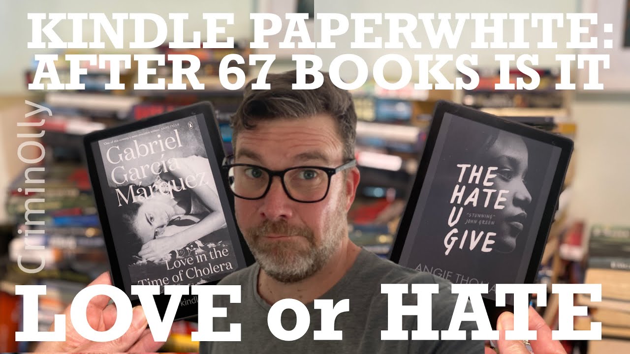 Kindle Paperwhite Signature Edition long term review - 6 months and 67 books later!