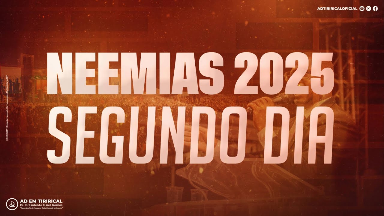 🔥NEEMIAS 2025 - 2&deg; CRUZADA🔥| feat. Pr. Clebison Bandeira, Elaine Martins & Max Do Corinho