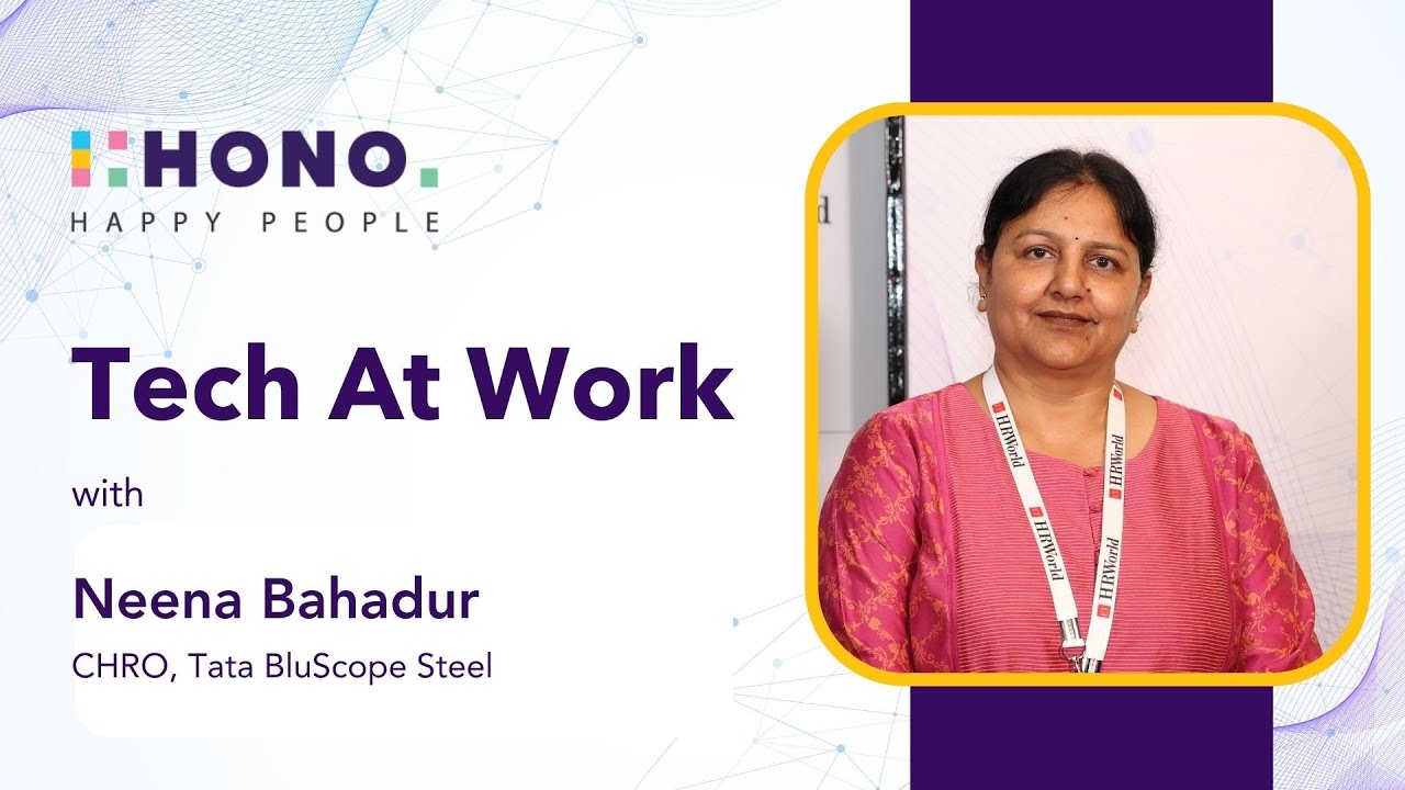 Key HR Challenges & How Technology Can Help |  Neena Bahadur at ETHR x HONO Tech at Work